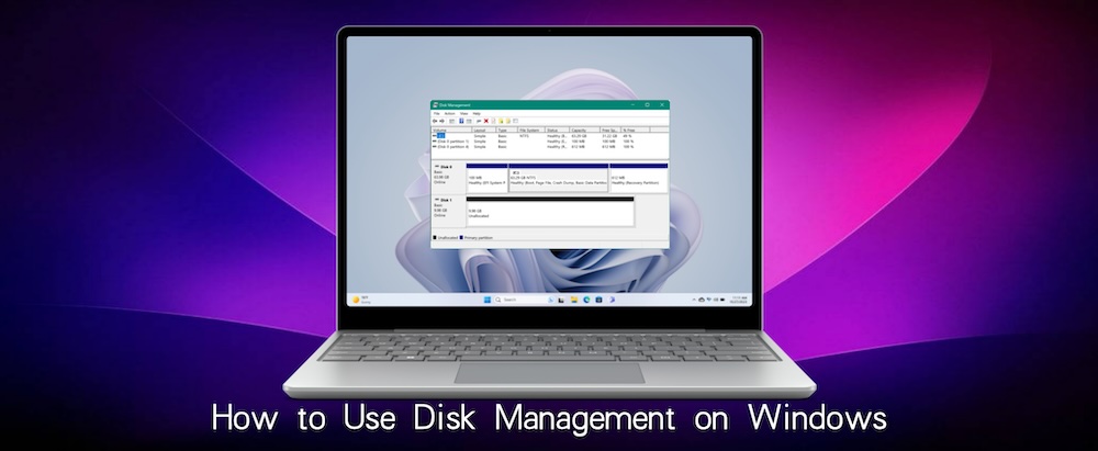 how to open and use Disk Management on Windows