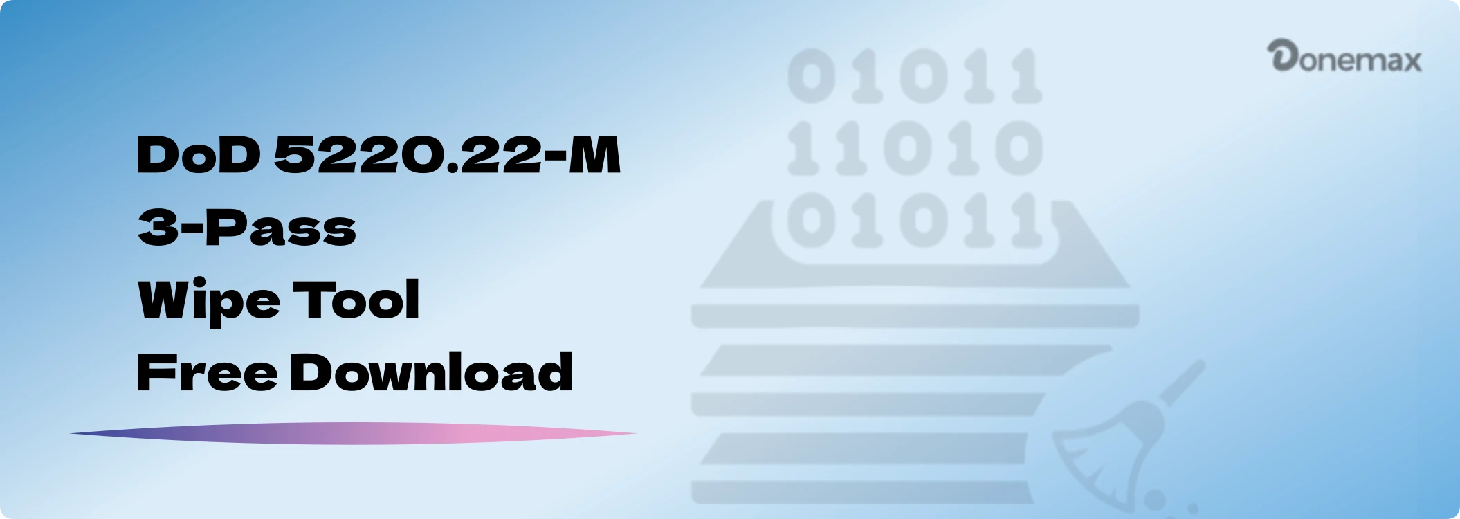 DoD 5220.22-m 3-pass wipe tool free download