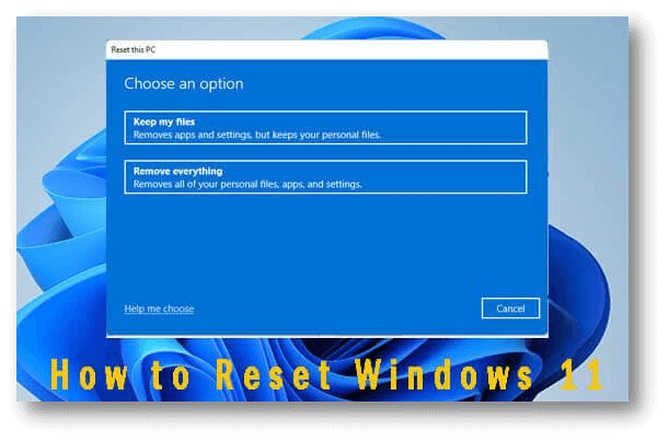 How to Factory Reset Windows 11
