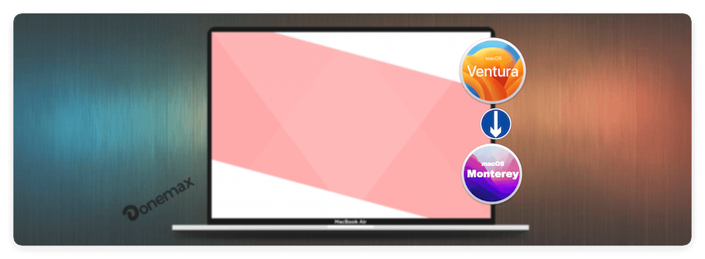 downgrade from macOS Ventura to Monterey