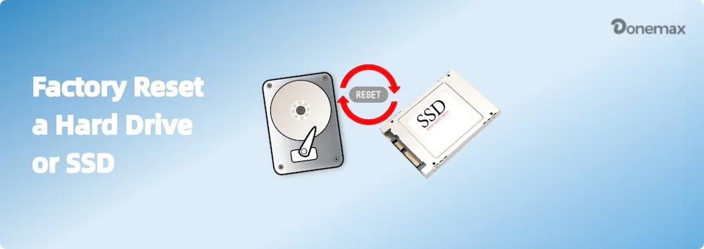 Factory resetting a hard drive