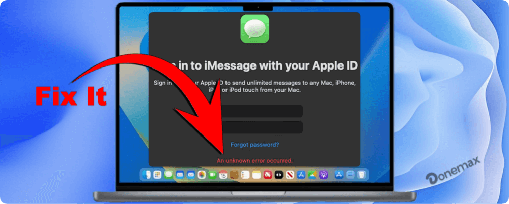 An Unknown Error Occurred in iMessage on Mac