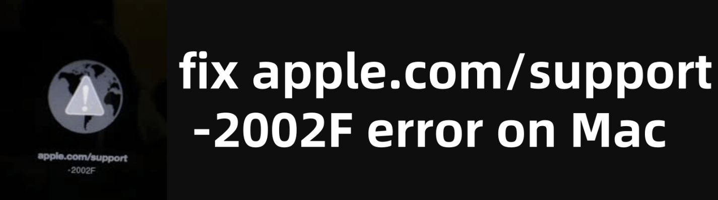 Apple Support 2002F error