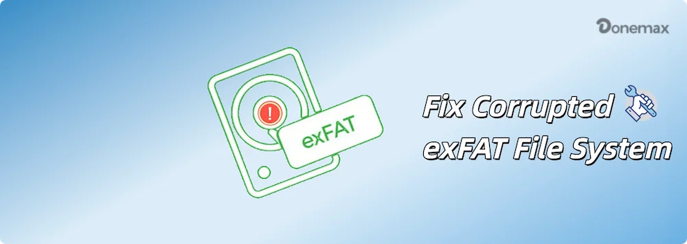 fix a corrupted exFAT file system