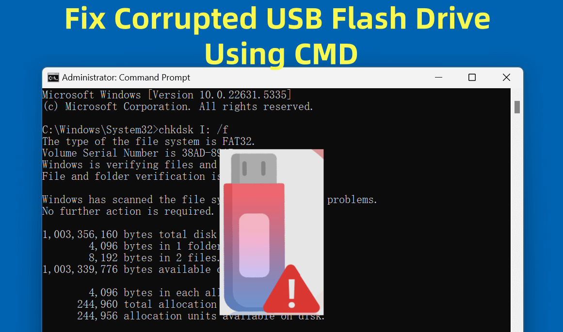 fixing a corrupted USB flash drive using CMD