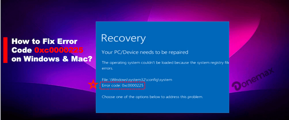 fix error code 0xc0000225