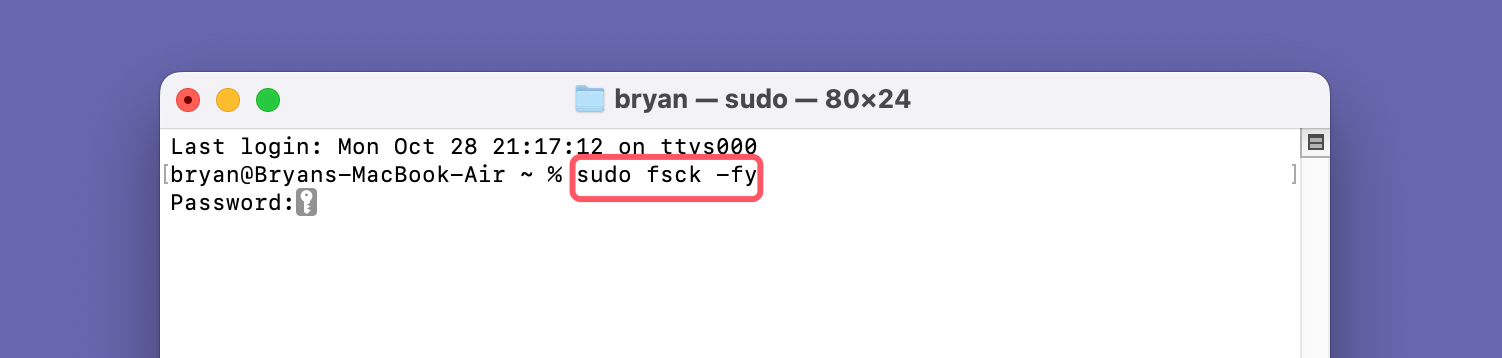 Use Terminal Commands to Fix System Files