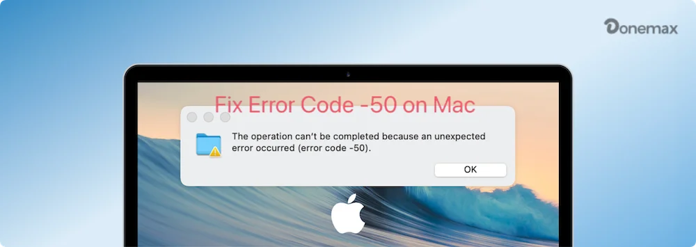 Error Code 50 on macOS