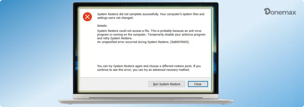 System Restore did not complete successfully