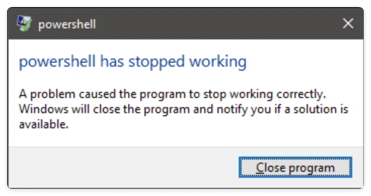 fix PowerShell has stopped working
