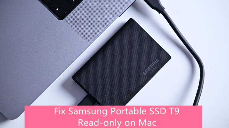 fix Samsung Portable SSD T9 read-only on Mac