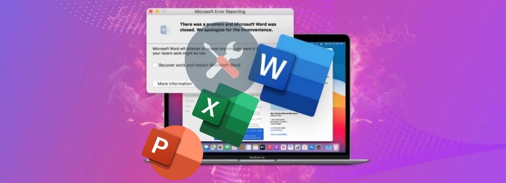 fix Word/Excel/PowerPoint keep crashing on Mac
