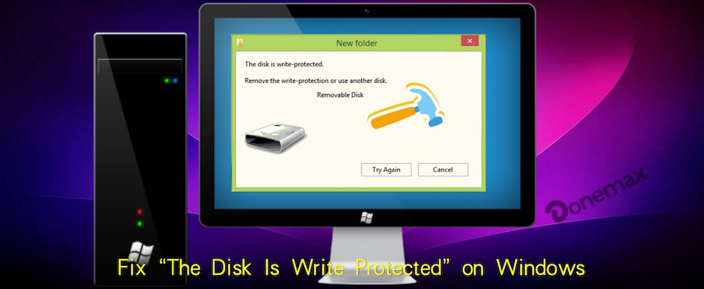 fix 'The disk is write protected' in Windows