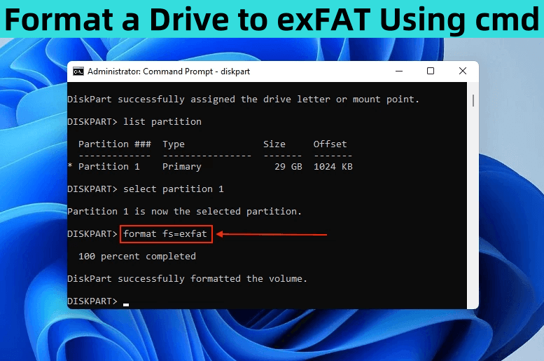 Format a Drive to exFAT by Using CMD