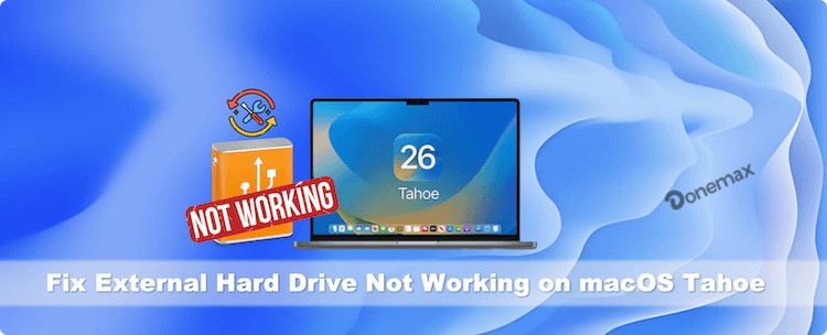 fix external hard drive not working on macOS Tahoe