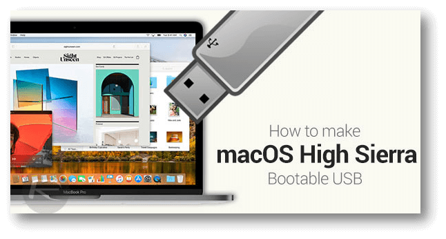 Create A Bootable USB Installer for macOS High Sierra