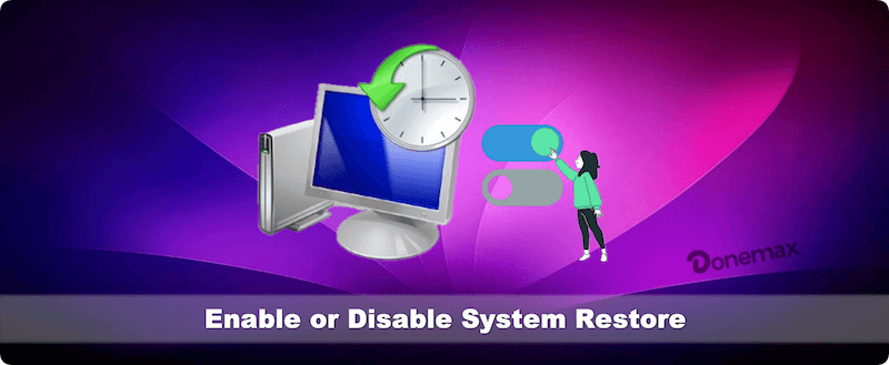 enable and disable System Restore
