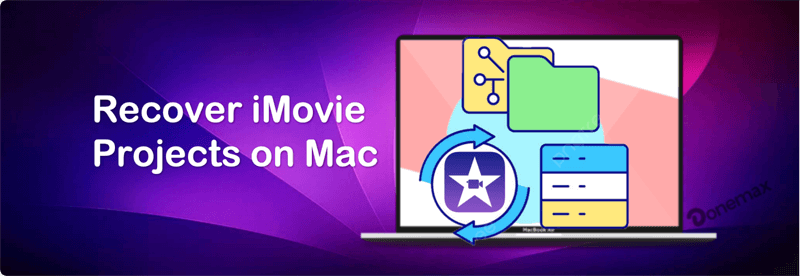 recover iMovie projects on Mac