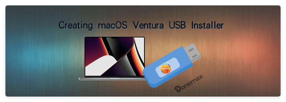 create bootable macOS Ventura USB installer