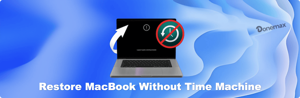 restore MacBook without Time Machine