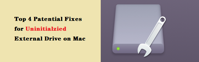 4 Solutions for external hard drive is not initialized on Mac