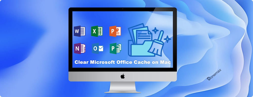 clear Microsoft Office cache on Mac
