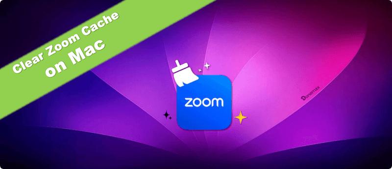 clear Zoom cache on Mac