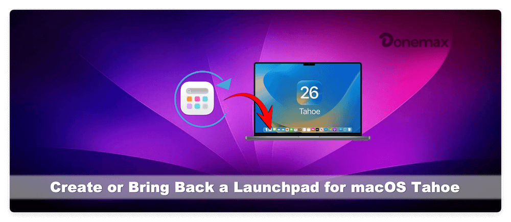 create or bring back Launchpad on macOS Tahoe