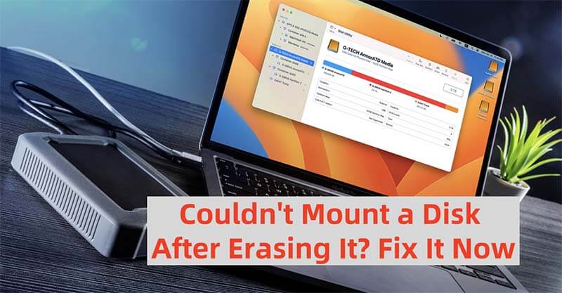 couldn't mount a disk after erasing it on Mac