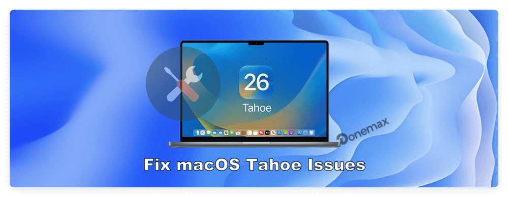 fix macOS Tahoe 26 issues