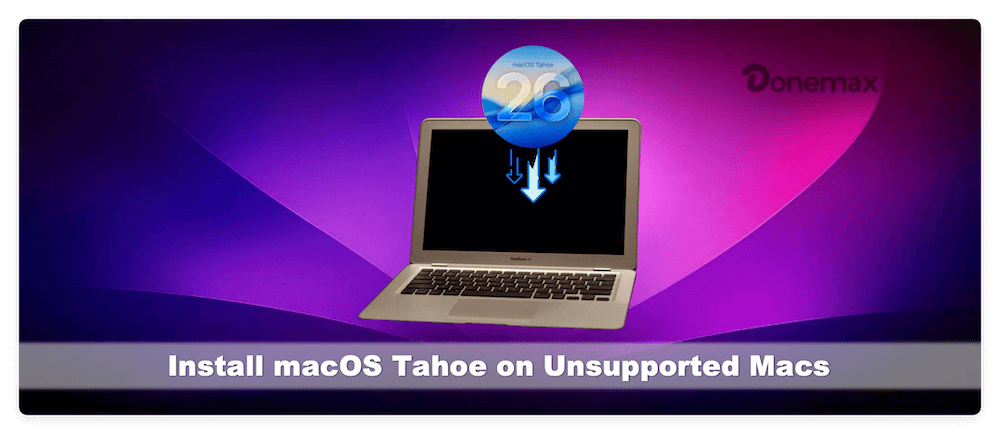 install macOS Tahoe on unsupported Macs