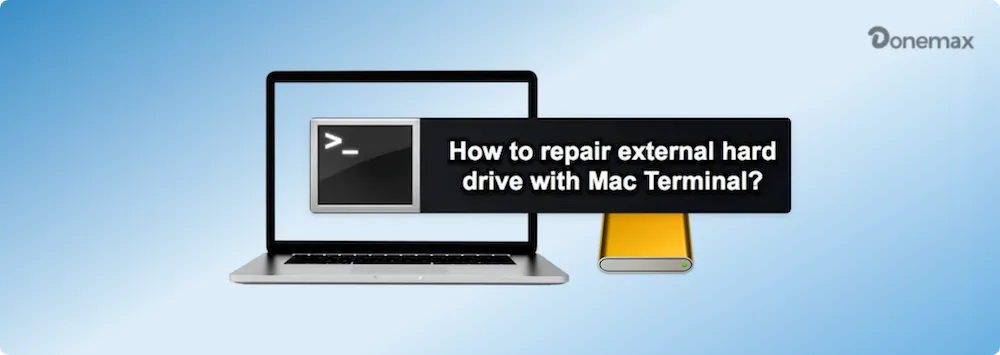 repair external hard drive using Terminal on Mac