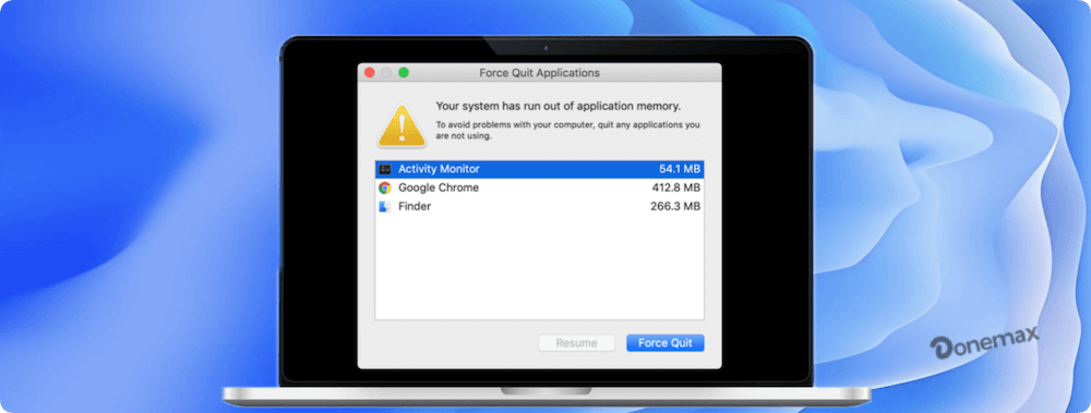 fix 'your system has run out of application memory' on Mac