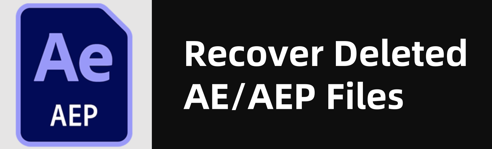 recover deleted AEP files