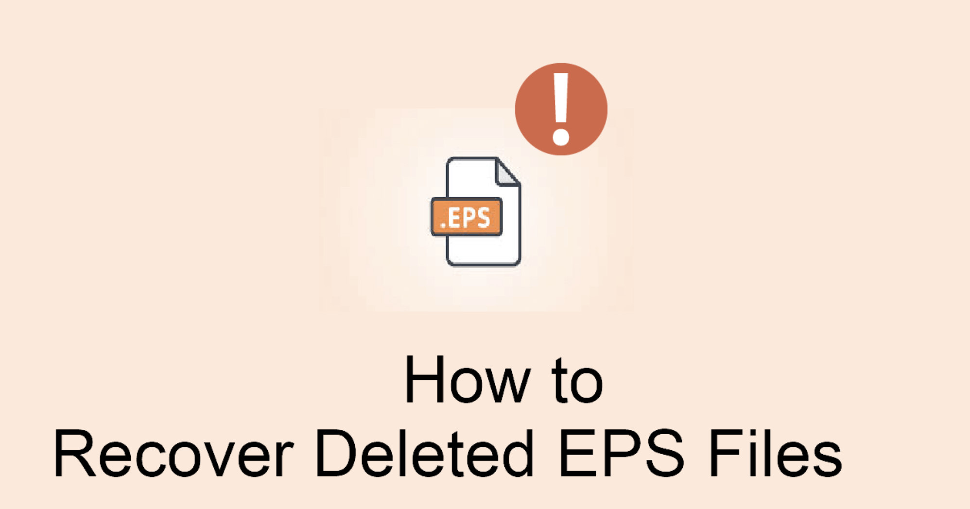 recover deleted EPS files
