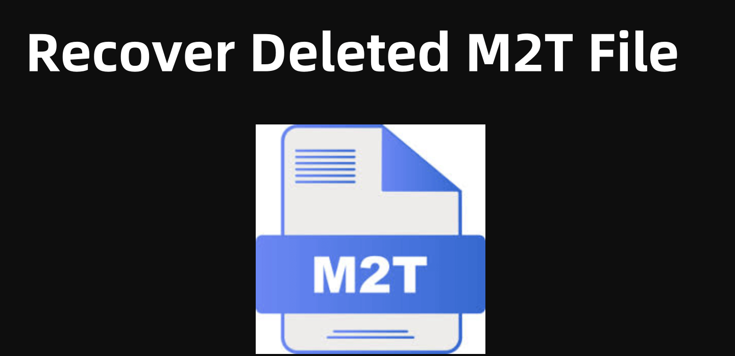 recover lost or corrupted M2T files effectively
