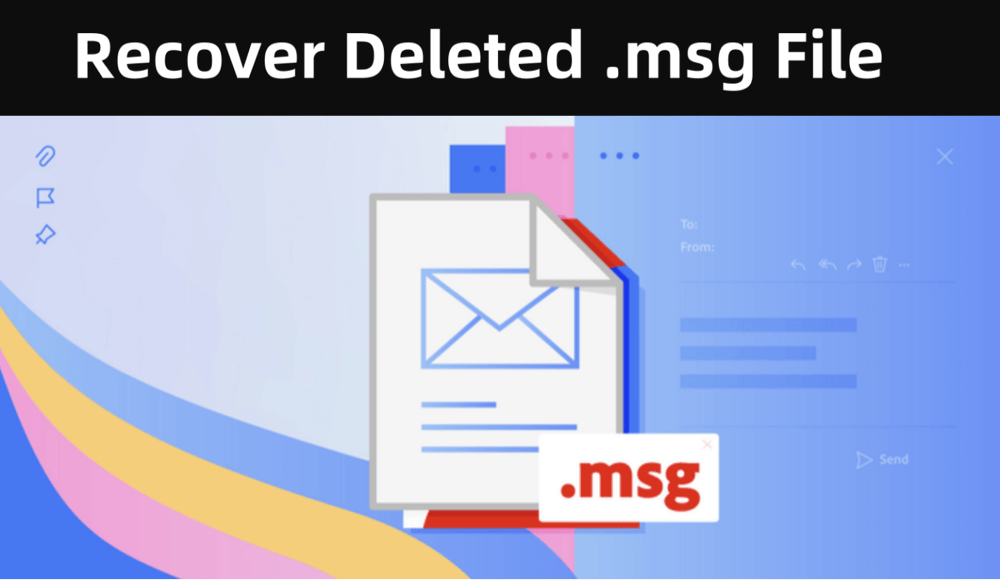 Recover Deleted .msg File
