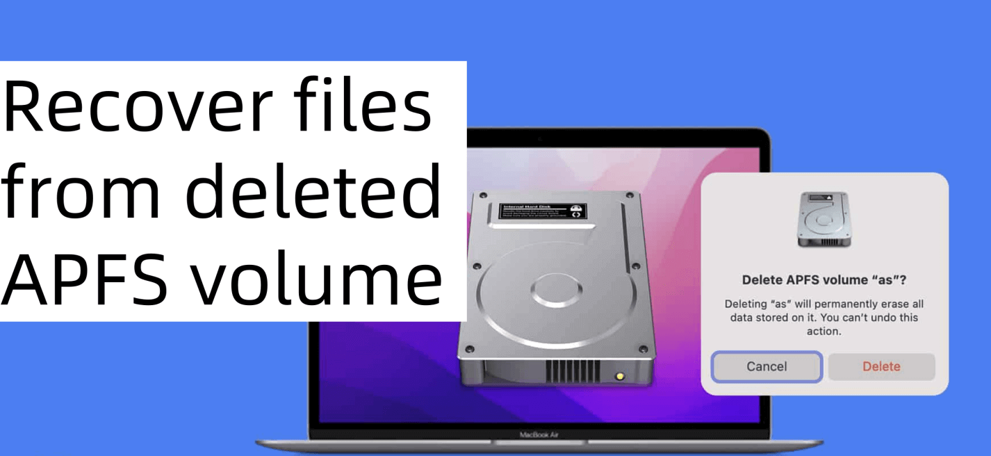 recover files from a deleted APFS volume