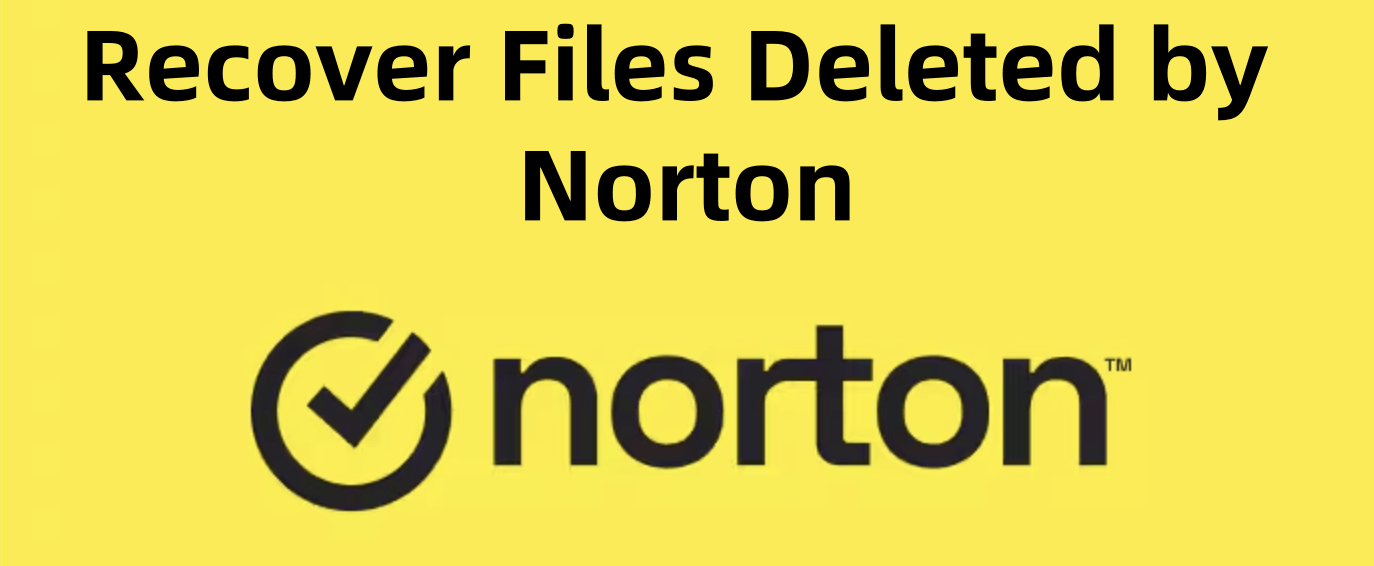 recover files deleted by Norton
