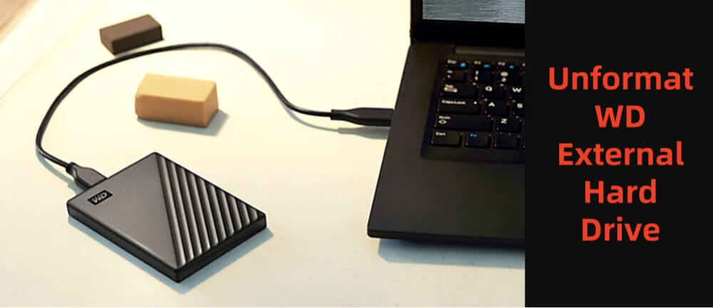 unformat a WD external hard drive
