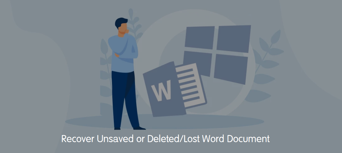 how to recover deleted or unsaved Word document