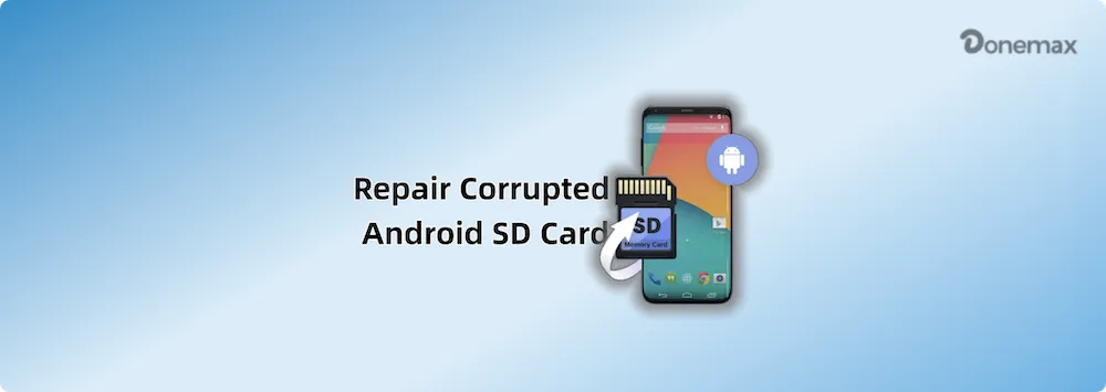 corrupted Android SD cards can be repaired