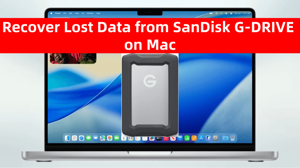 recover lost data from your SanDisk G-DRIVE on Mac