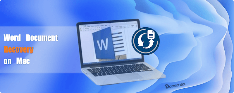 Word document recovery on Mac