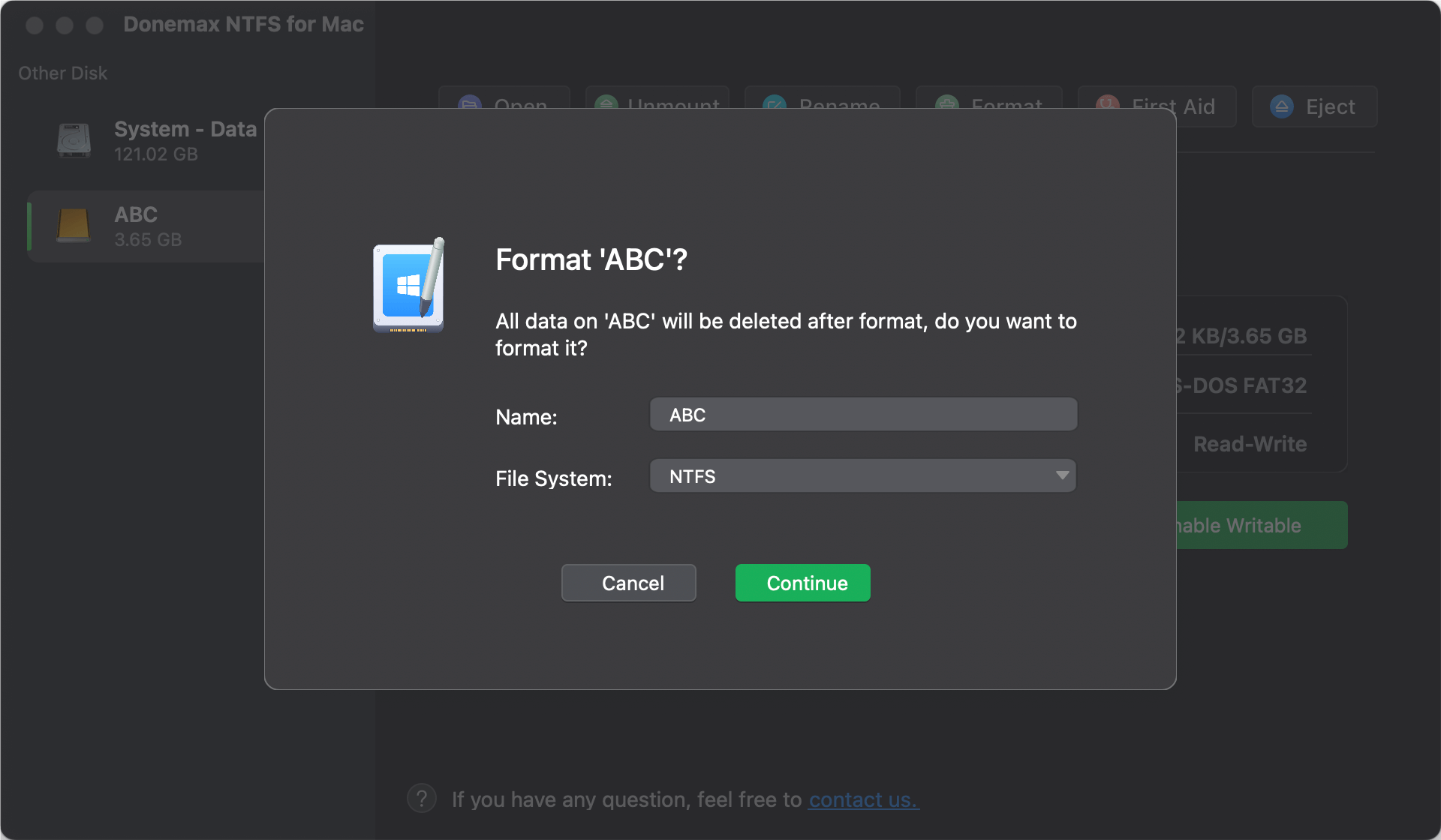 Select NTFS as the Format